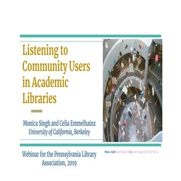 Listening to Community Users in Academic Libraries.pptx