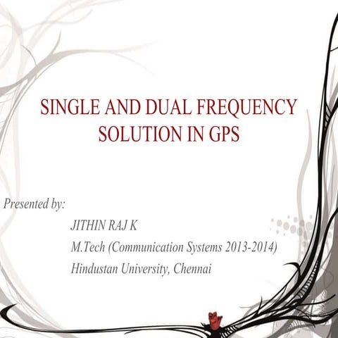 Single and Dual Frequency Solution In GPS