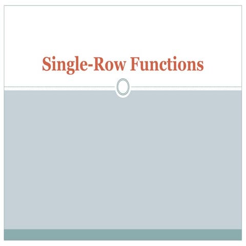 Single row functions | PPT