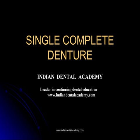 Single complete denture /dentistry studies