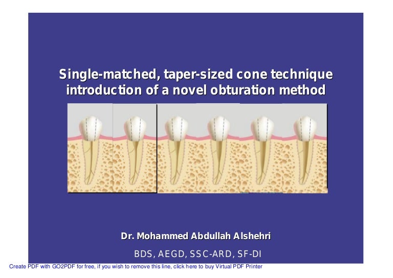 Single Cone Obturation Technique Ppt