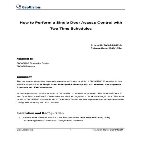 GeoVision : Access Control Solutions : Single Door with 2 times schedule 