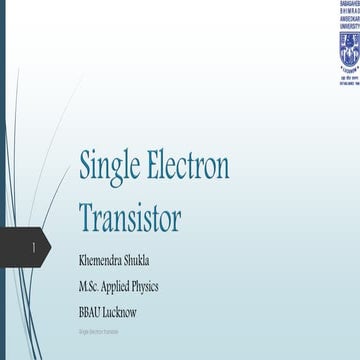 Single Electron Transistor 