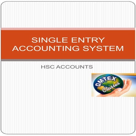 Single entry accounting system