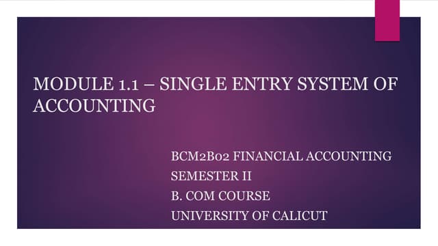 Single entry system 1.1