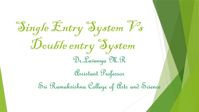 Single entry System Vs Double entry System.pptx