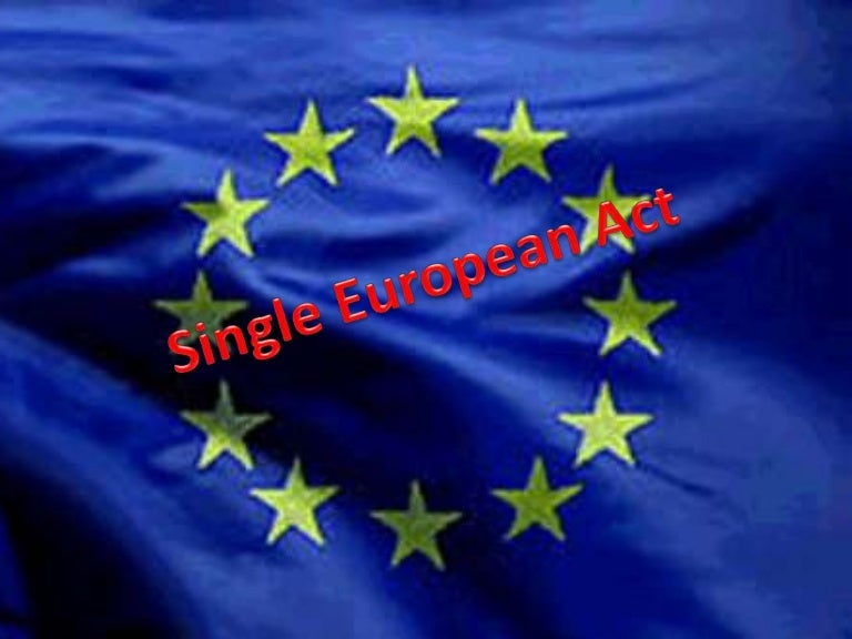 Single european act Single european act