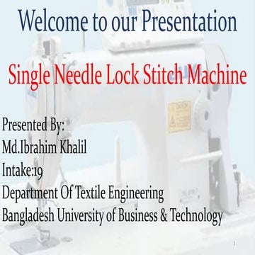 Single needle lock stitch machine