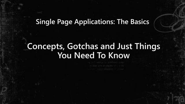 Single page applications the basics