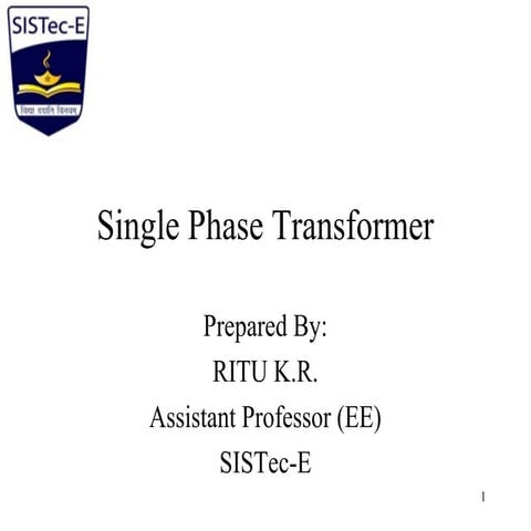 Single phase transformer