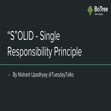 "S"OLID Principles - Single responsibility principle