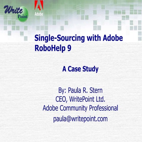 Single-Sourcing with RoboHelp 9: Presentation by WritePoint