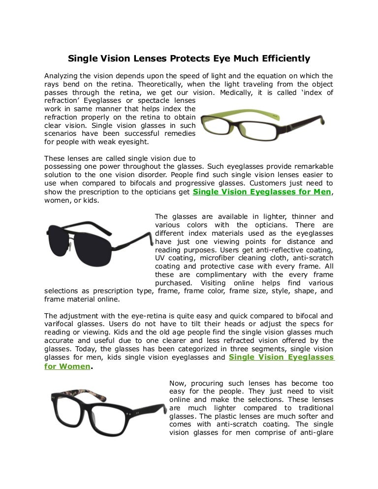 Single vision lenses protects eye much efficiently