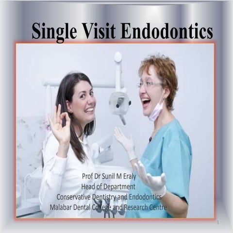 Single visit endodontics | PPTX