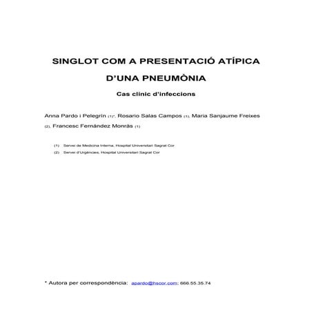 Singlot com a presentació atípica d'una pneumònia