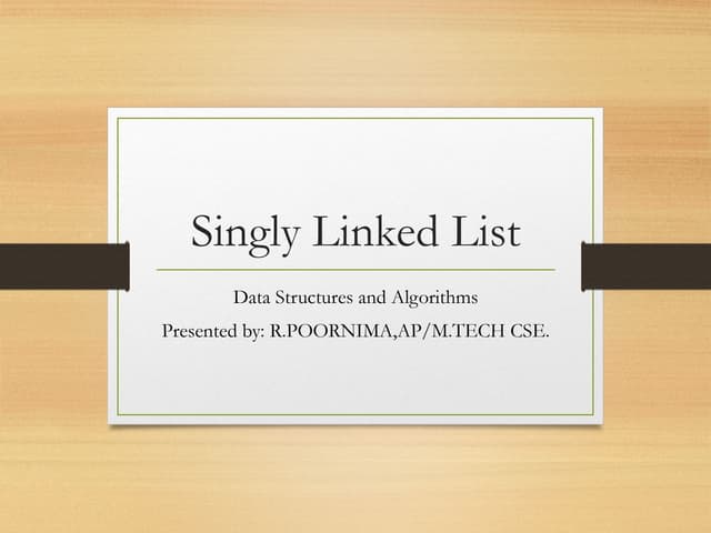 Singly_Linked_List FOR DATASRUCTRUES USING C | PPTX