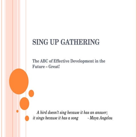 Sing Up Gathering Presentation