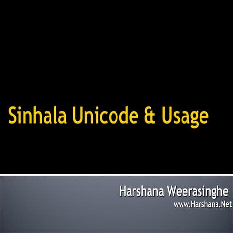 Sinhala Unicode and Usage