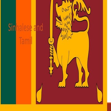 Sinhalase and Tamil