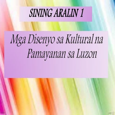 Sining aralin 1