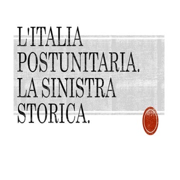 SINISTRA STORICA_CRISI DI FINE SECOLO.pptx
