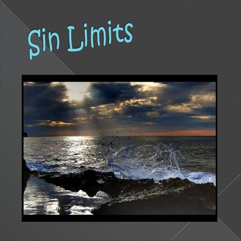 Sin limits