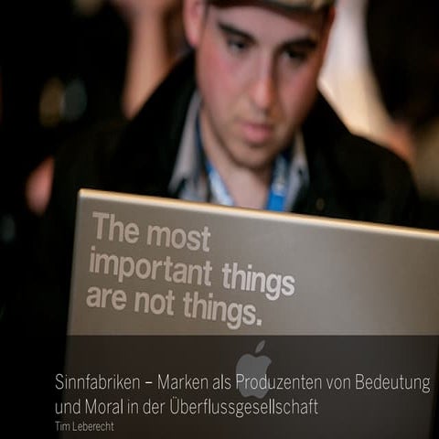 Sinnfabriken – Marken als Produzenten von Moral und Bedeutung