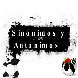 Sinonimos Y Antonimos