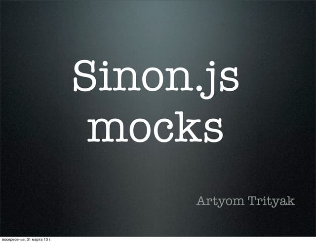 Sinonjs mocks