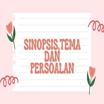 SINOPSIS, TEMA DAN PERSOALAN NOVEL MENITI IMPIAN