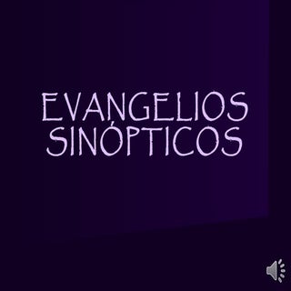 Los Evangelios Sinópticos 