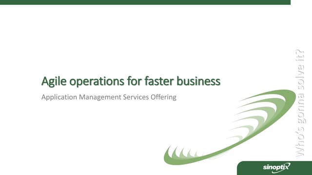 Sinoptix   faster business through application management outsourcing
