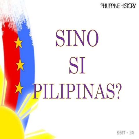 Sino si pilipinas (katangian at lokasyon ng Pilipinas)