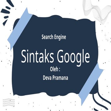 Optimizing Google Search: Syntax and Techniques for Better Results | PPTX