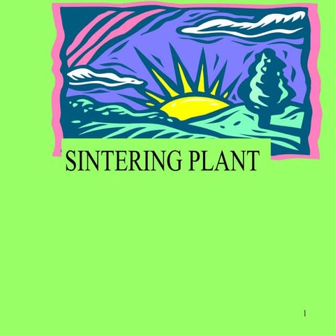 Sintering plant at a glance