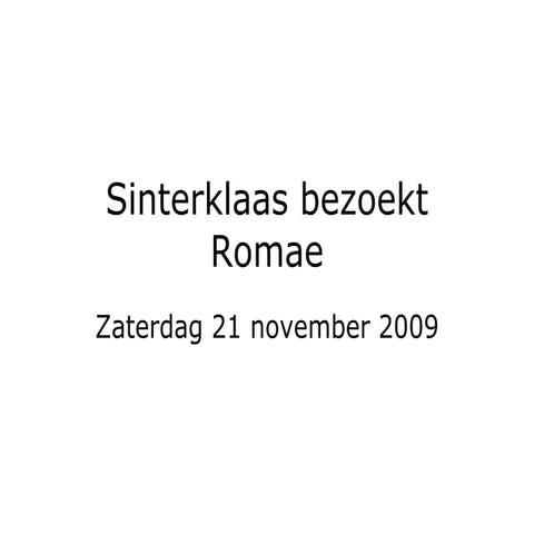 Sinterklaas bezoekt Romae