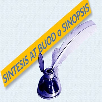 Sintesis-at-Buod aghan filipino power point presentation