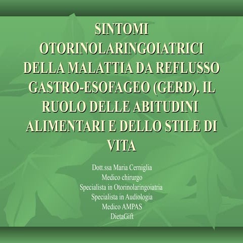 Sintomi otorinolaringoiatrici della malattia da reflusso gastro esofageo