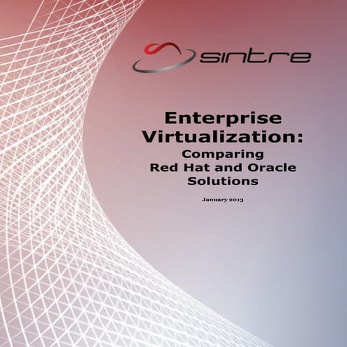 Enterprise Virtualization: Comparing Red Hat and Oracle Solutions