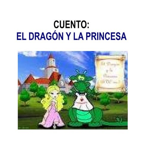 El Dragón y la Princesa