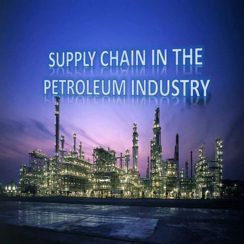 Supply Chain -  Petroleum