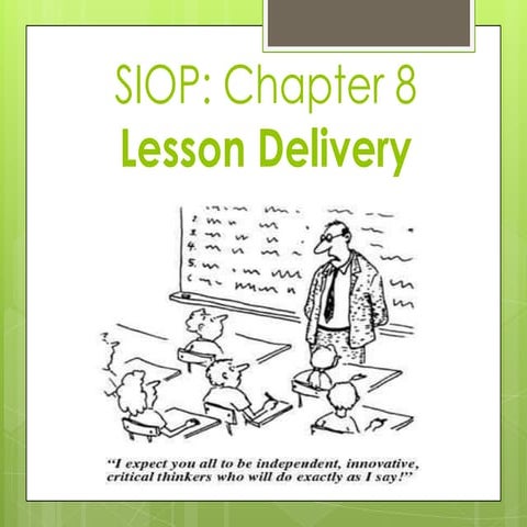 SIOP Model Features for Lesson Delivery 