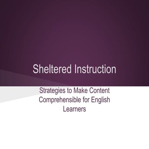 Sheltered Instruction: Intro to EDU 380