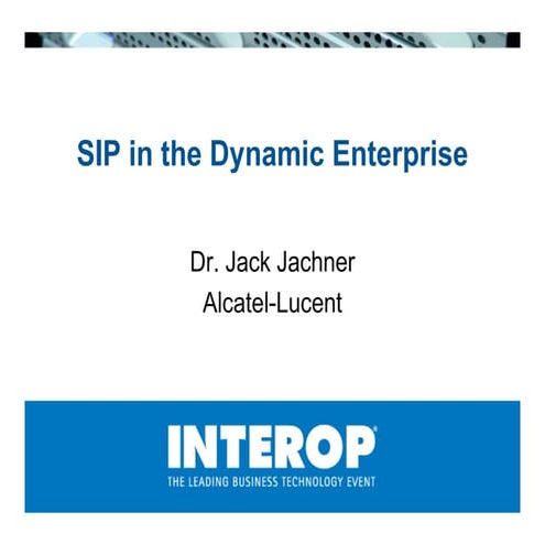 SIP in the Dynamic Enterprise