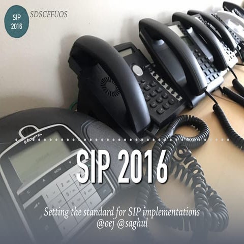 Sip2016 - a talk at VOIP2DAY 2016