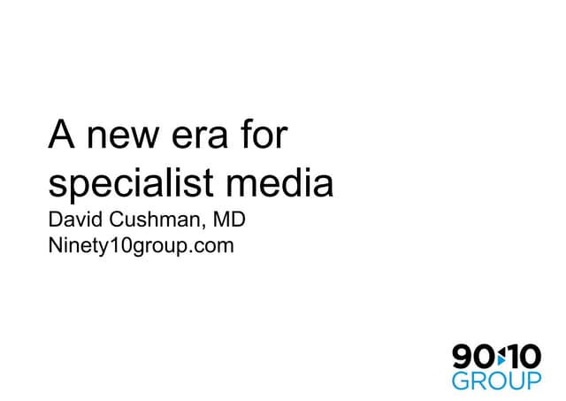 A new era for specialist media