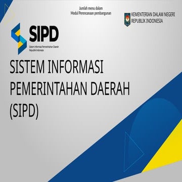 Sistem Informasi Pemerintahan Daerah Kemendagri (SIPD) | PPTX