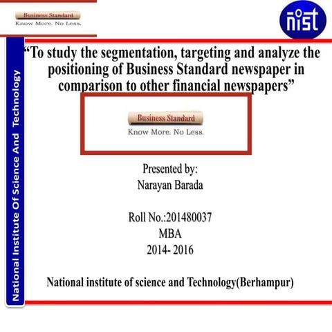 Summer Internship Project in business standard pvt ltd .Presentations in NIST...
