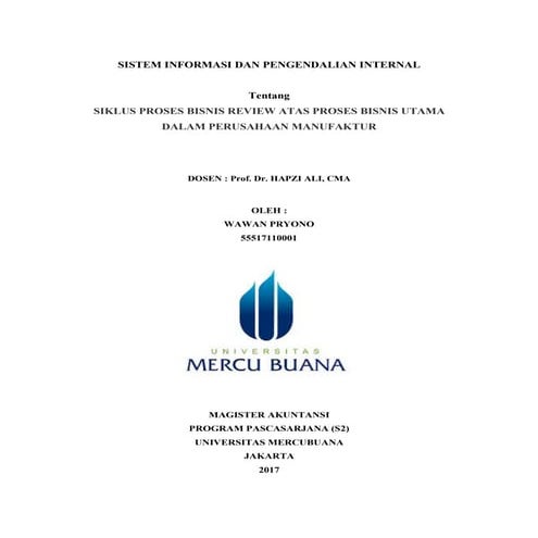Si & pi, wawan pryono, hapzi ali, siklus proses bisnis review atas proses bisnis utama dalam perusahaan manufaktur, mercu buana, 2017