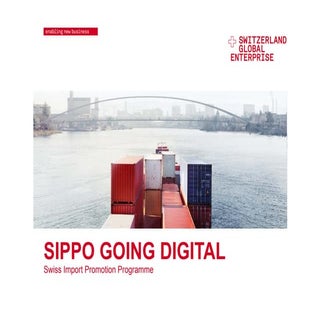 Sippo going digital